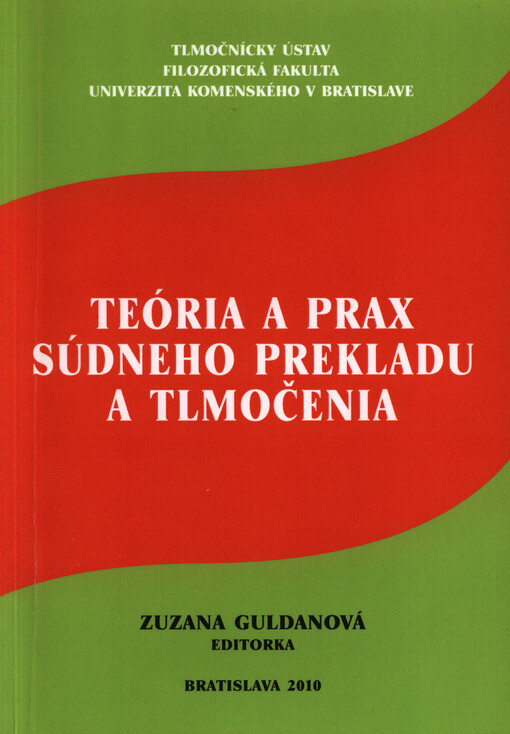 Teória a prax súdneho prekladu a tlmočenia
