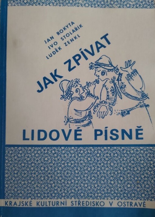 Jak zpívat lidové písně
