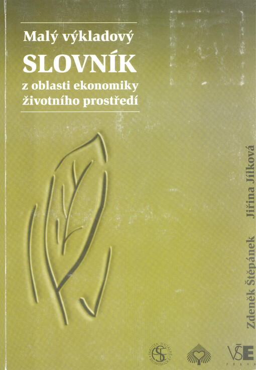 Malý výkladový slovník z oblasti ekonomiky životního prostředí