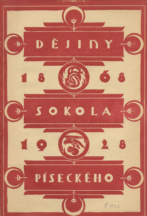 Dějiny Sokola píseckého 1868-1928