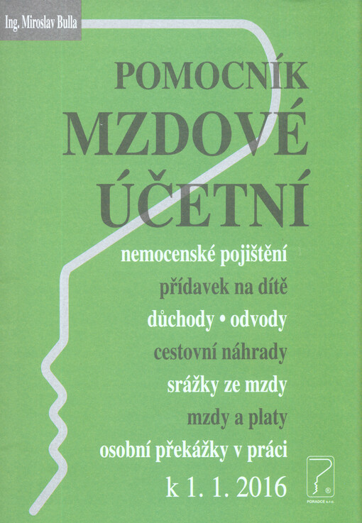 Pomocník mzdové účetní : k ...