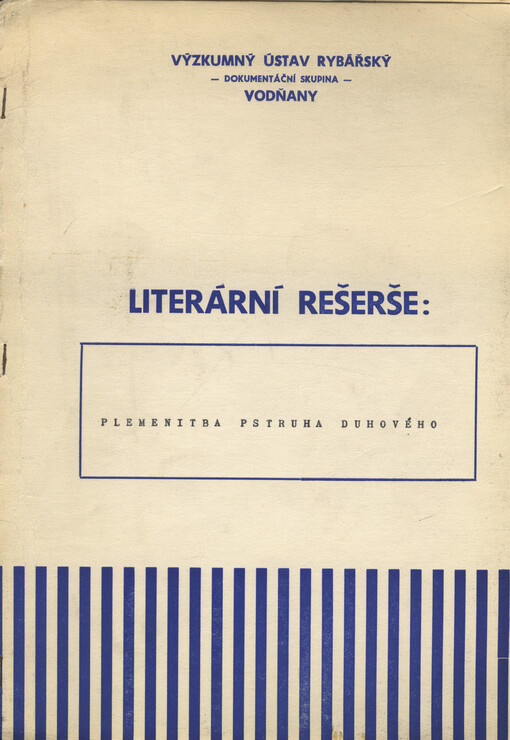 Literární rešerše: Plemenitba pstruha duhového