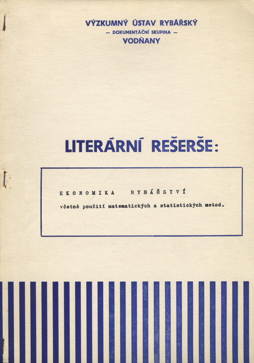 Literární rešerše na téma: Ekonomika rybářství včetně použití matematických a statistických metod