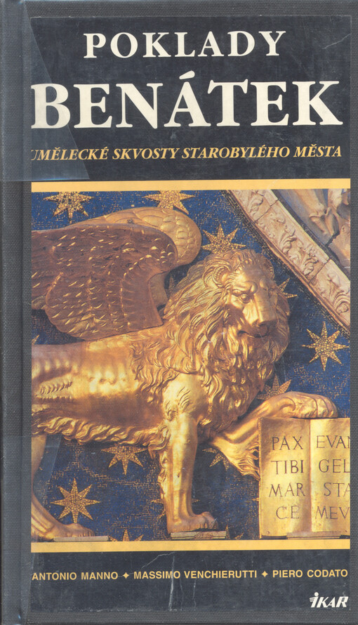 Poklady Benátek - Umělecké skvosty starobylého města