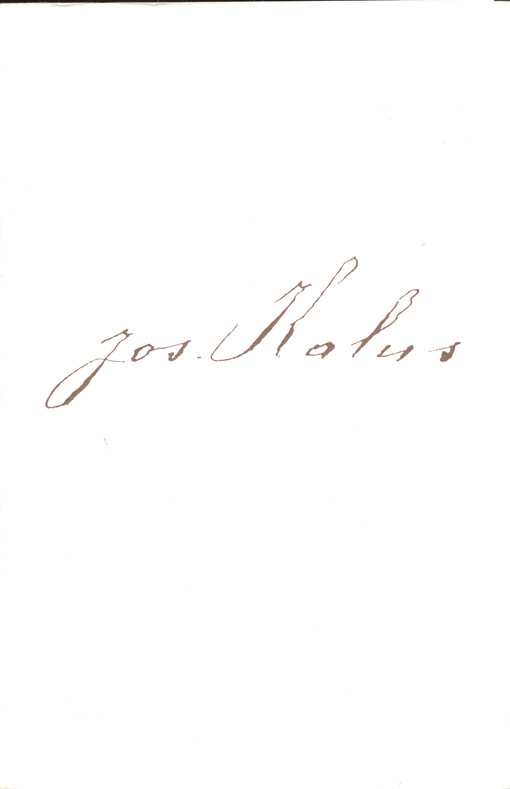 Adresát Josef Kalus :[výběr korespondence Zikmunda Wintra, Leoše Janáčka a Bohumíra Jaroňka s Josefem Kalusem