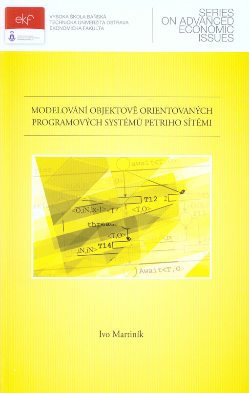 Modelování objektově orientovaných programových systémů Petriho sítěmi