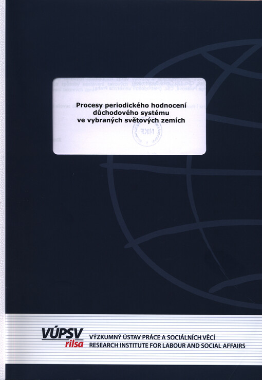 Procesy periodického hodnocení důchodového systému ve vybraných světových zemích