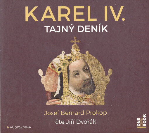Karel IV. : tajný deník