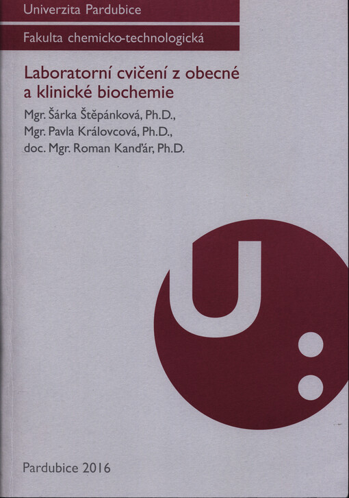 Laboratorní cvičení  z obecné  a klinické biochemie