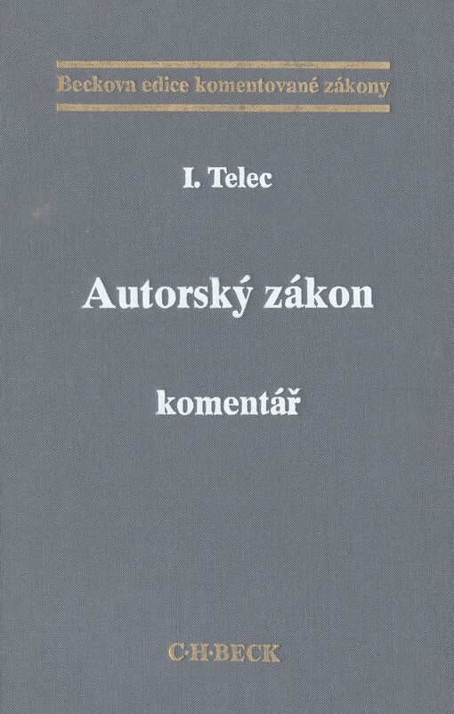Autorský zákon: komentář
