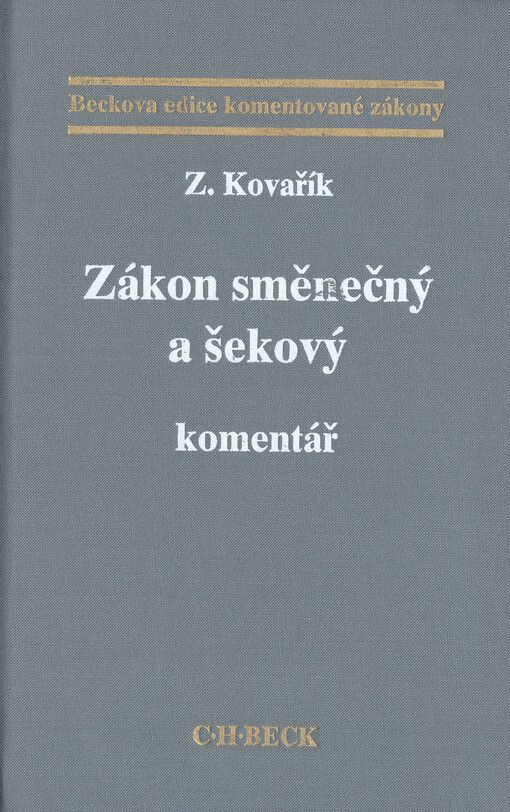 Zákon směnečný a šekový :komentář