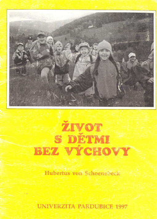 Život s dětmi bez výchovy