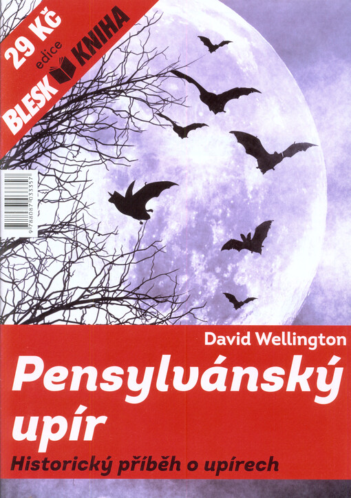 Pensylvánský upír : historický příběh o upírech