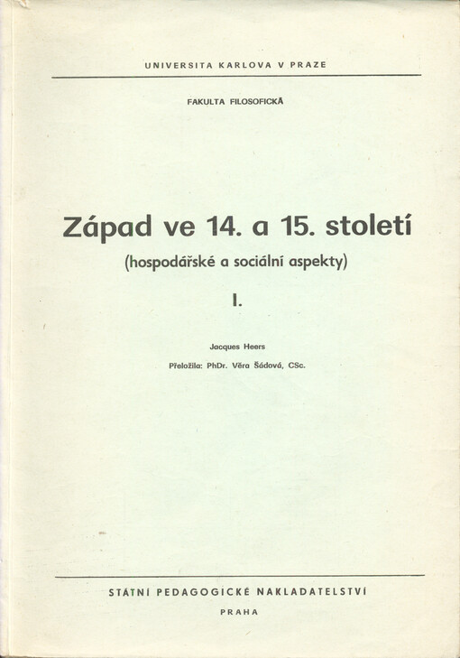 Západ ve 14. a 15. století I. :(hospodářské a sociální aspekty)
