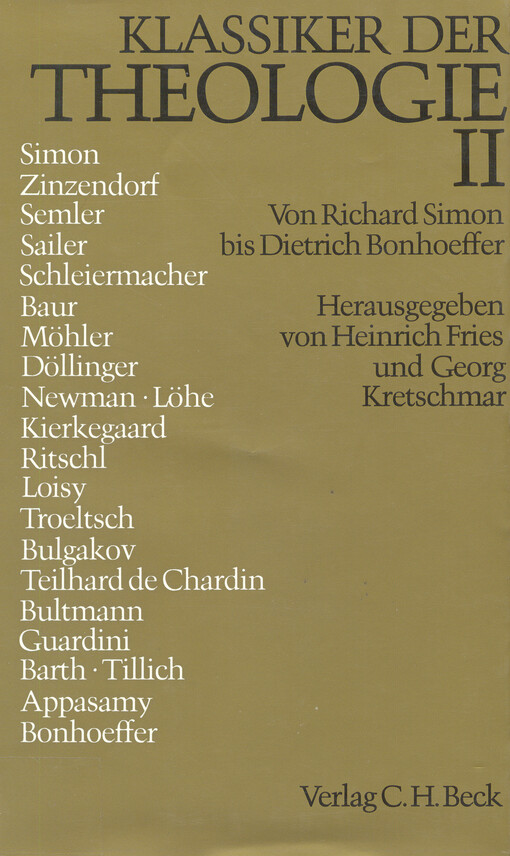 Klassiker der Theologie.Bd. 2.,Von Richard Simon bis Dietrich Bonhoeffer