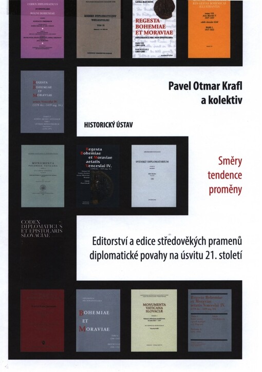 Editorství a edice středověkých pramenů diplomatické povahy na úsvitu 21. století