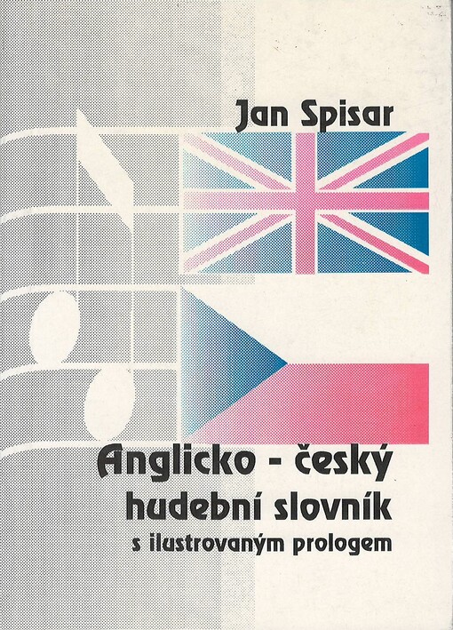 Anglicko-český hudební slovník: s ilustrovaným prologem