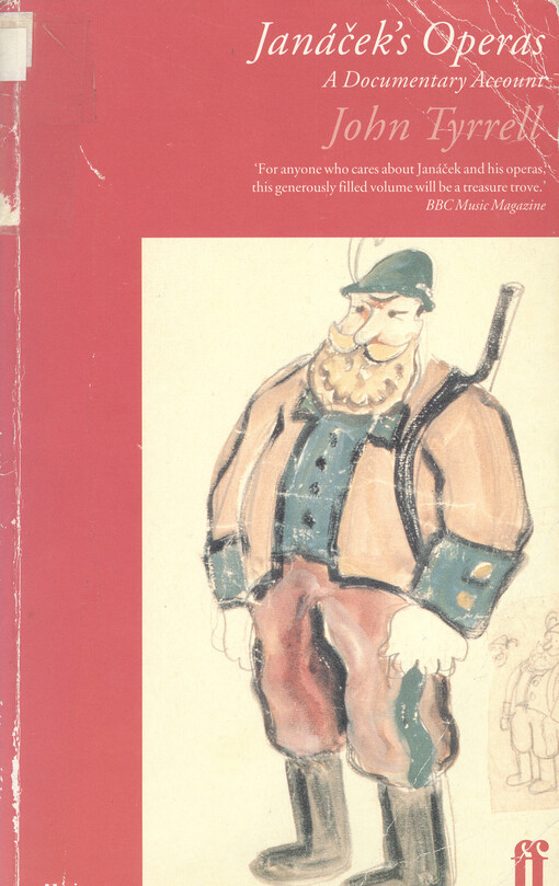 Janáček's operas : a documentary account