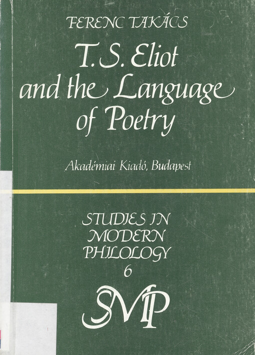 T. S. Eliot and the Language of Poetry