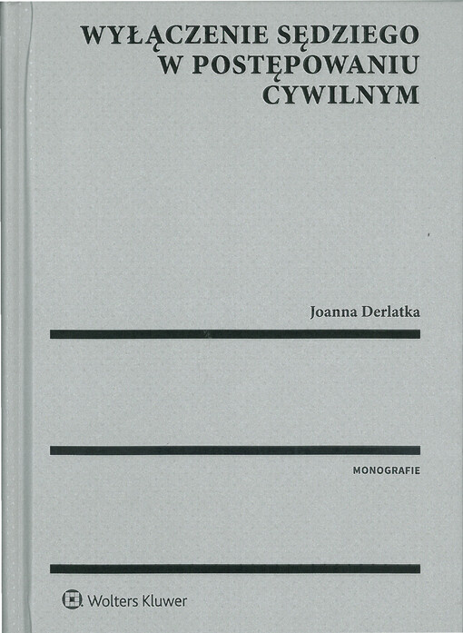 Wyłączenie sędziego w postępowaniu cywilnym