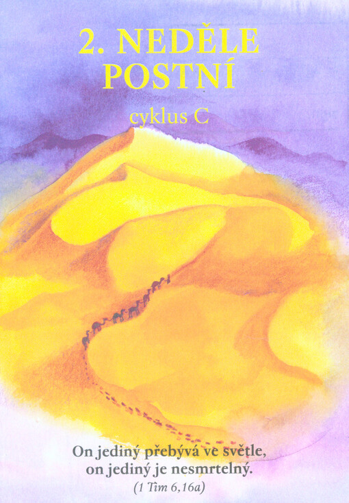 2. neděle postní : cyklus C