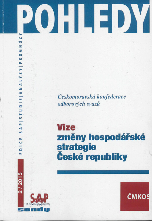 Vize změny hospodářské strategie České republiky