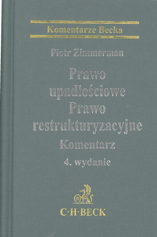 Prawo upadłościowe i naprawcze : Komentarz