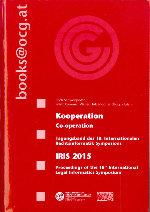 Kooperation : Tagungsband des 18. Internationalen Rechtsinformatik Symposions : IRIS 2015