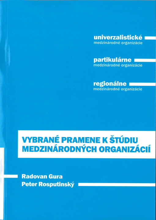 Vybrané pramene k štúdiu medzinárodných organizácií