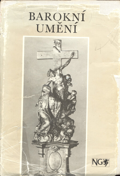 Barokní umění a jeho význam v české kultuře: sborník sympozia, které pořádala Národní galerie v Praze k připomenutí osobnosti a díla Oldřicha J. Blažíčka ve dnech 11. a 12. prosince 1896