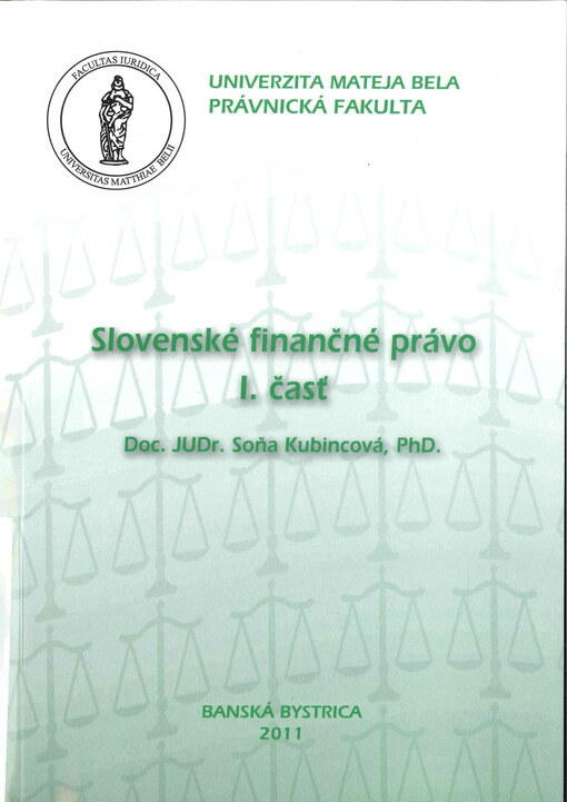 Slovenské finančné právo.I. časť