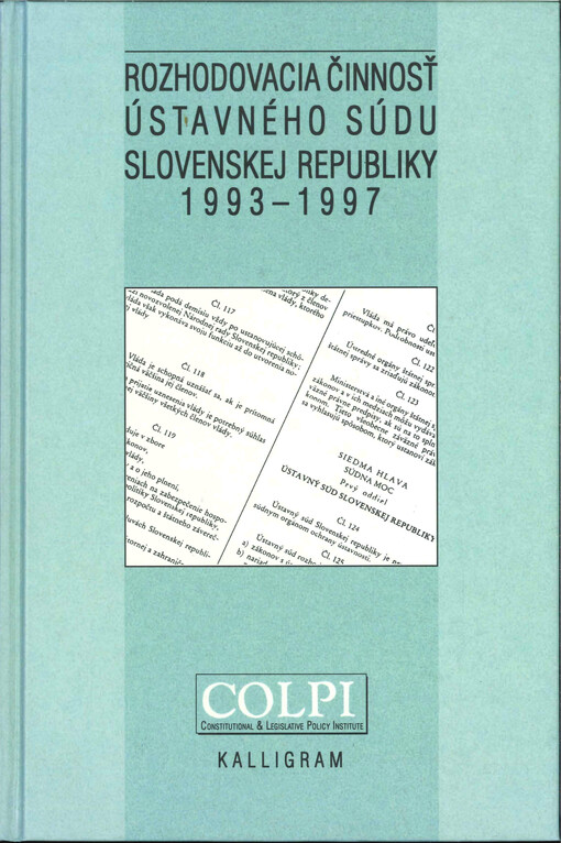 Rozhodovacia činnosť Ústavného súdu Slovenskej republiky 1993-1997