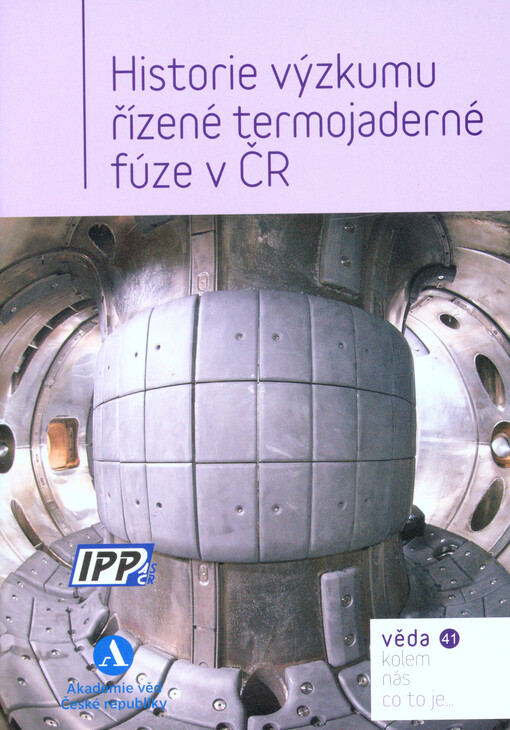 Historie výzkumu řízené termojaderné fúze v ČR