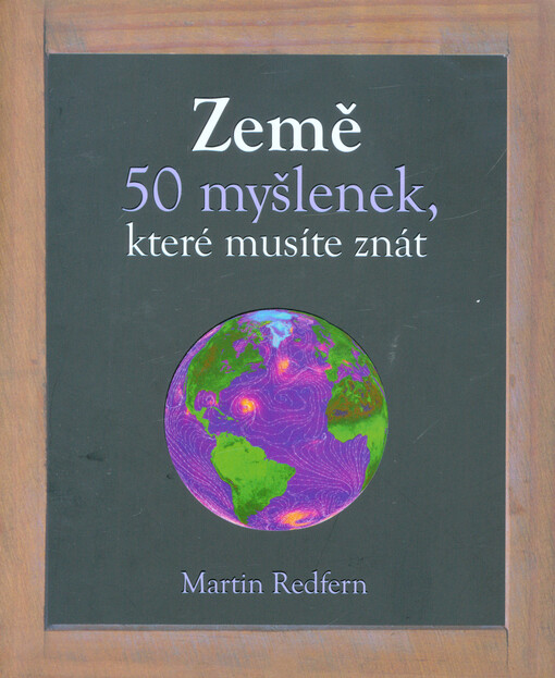 Země - 50 myšlenek, které musíte znát