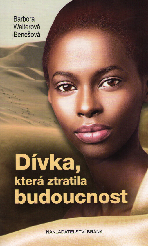 Dívka, která ztratila budoucnost