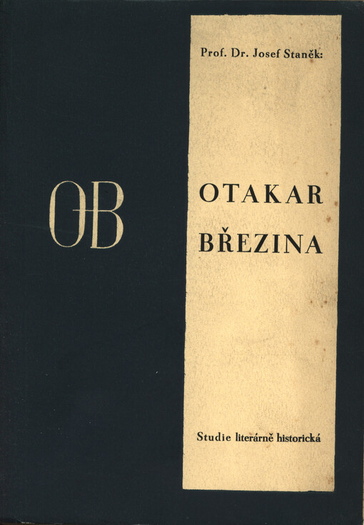 Otakar Březina: studie literárně historická