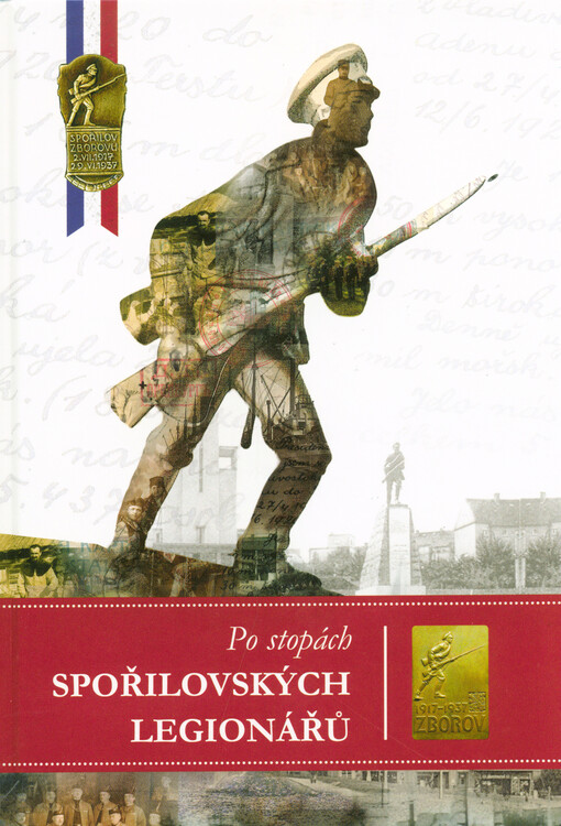 Po stopách spořilovských legionářů