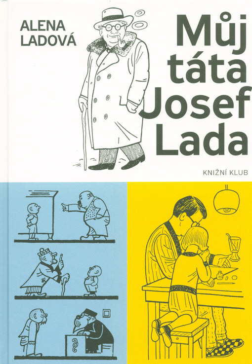Můj táta Josef Lada: Alena Ladová