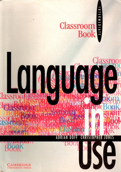 Language in use.Intermediate,Classroom book