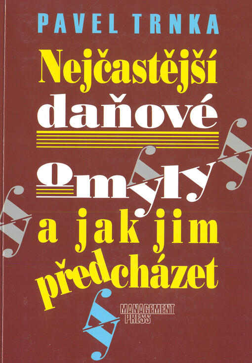 Nejčastější daňové omyly a jak jim předcházet