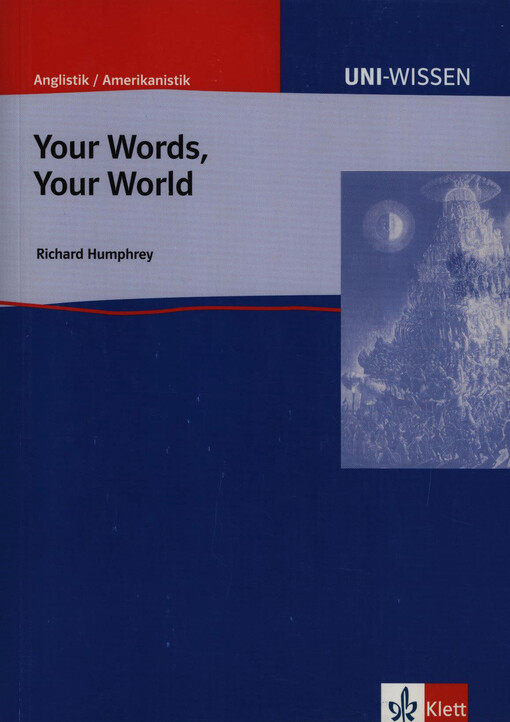Your words, your world