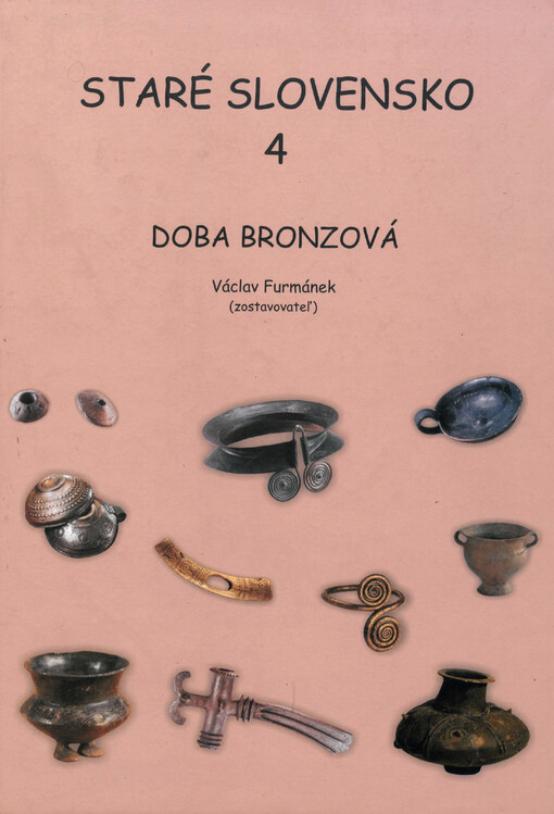 Staré Slovensko. 4, Doba bronzová