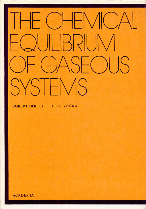 The chemical equilibrium of gaseous systems