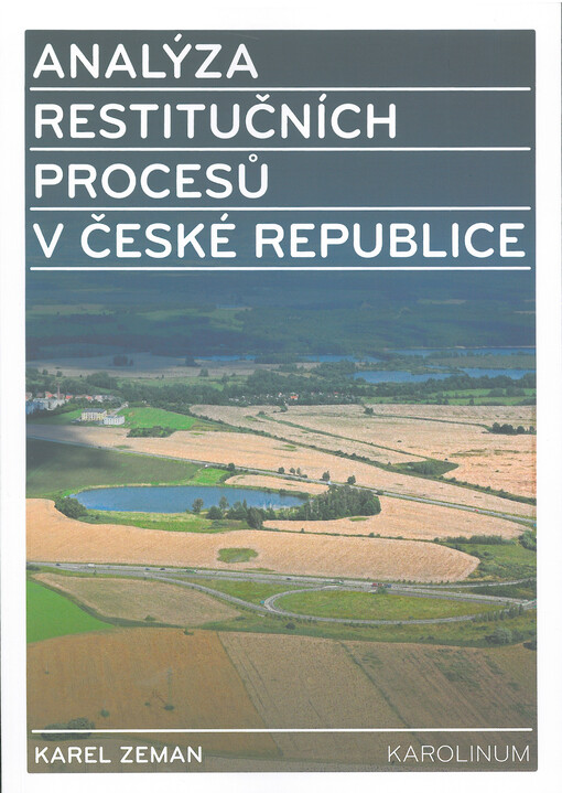 Analýza restitučních procesů v České republice