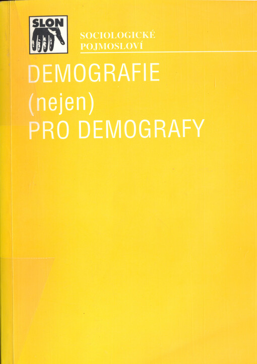 Demografie (nejen) pro demografy