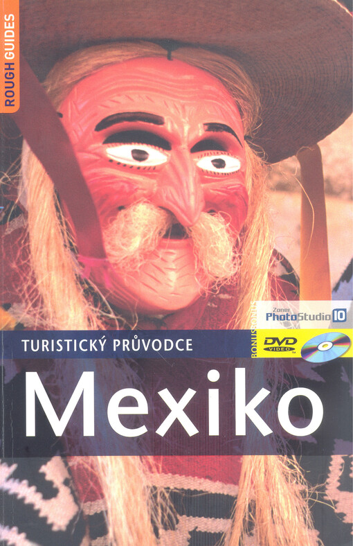 Mexiko : [turistický průvodce]