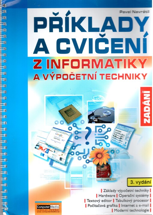 Příklady a cvičení z informatiky Řešení