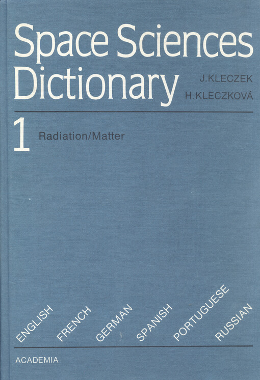 Space Sciences Dictionary: English-French-German-Spanish- Portuguese-Russian