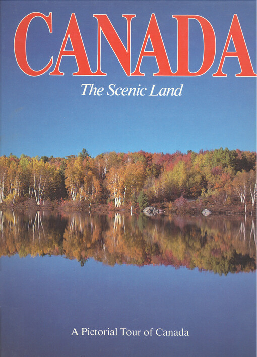 Canada : the scenic land