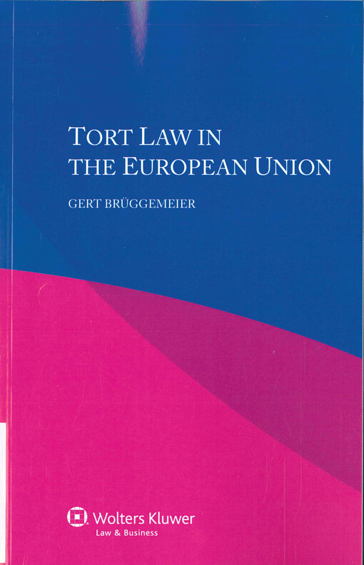 Tort law in the European Union